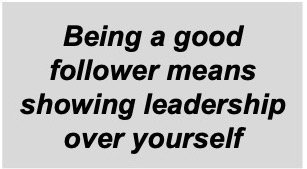 Being a good follower